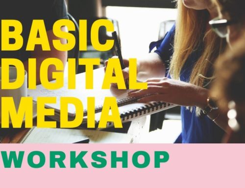 Basic Digital Media Workshop